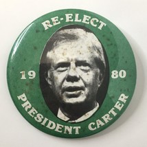 Re-Elect President (Jimmy) Carter 1980 3&quot; Button Pin - $6.00