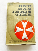 1958 HC One Man in His Time: The Memoirs of Serge Obolensky - £28.40 GBP