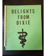 Delights From Dixie Cookbook lsu auxiliary veterinary med louisiana stat... - £18.90 GBP