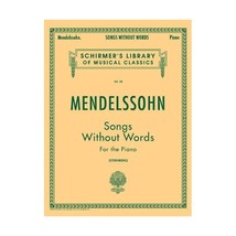 Songs Without Words: Piano Solo Mendelssohn, Felix (Composer)/ Von Stern... - £15.02 GBP