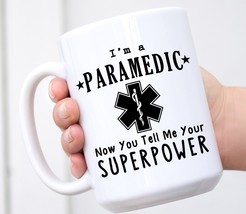Paramedic Mug, Paramedic Gift, EMTs, EMTs Gift, Present, Coffee Mug, Cup... - £15.02 GBP