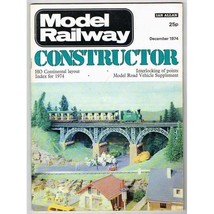 Model Railway Constructor Magazine December 1974 mbox3044/b HO Continental layou - £3.10 GBP