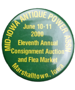 Mid-Iowa Antique Power Assn 11th Annual Flea Market Marshalltown Pin Button - $9.95