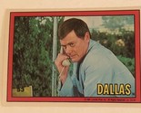 Dallas Tv Show Trading Card #53 JR Ewing Larry Hangman - $2.48