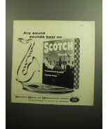 1958 3M Scotch Magnetic Tape Ad - Any sound sounds best on.. Scotch - £14.55 GBP