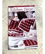 Leisure Arts Kitchen Décor 19 Crochet Projects Little Book #75026 - $12.19