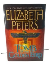Tomb of the Golden Bird (Amelia Peabody Mysteries) by Elizabeth Peters  - £1.94 GBP
