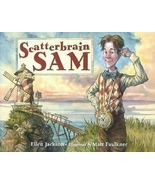 Scatterbrain Sam,By Ellen Jackson - $20.00