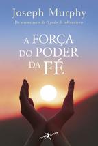 A Forca Do Poder Da Fe (Em Portuguese do Brasil) - £25.29 GBP