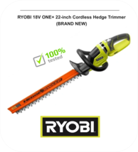 Ryobi ONE+ 22 inch 18V Hedge Trimmer - P2606B - $85.00