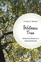 Witness Tree: Seasons of Change with a Century-Old Oak - £6.01 GBP