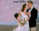 The Cattleman&#39;s Bride (Harlequin Superromance No. 941) Joan Kilby - $2.93