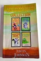 The Disgusting And Heartwarming Collection By Justin Johnson -Signed By Author- - £31.85 GBP