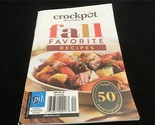 Best Recipes Magazine Crockpot Slow Cooker Fall Favorite Recipes 5x7 Boo... - £6.29 GBP