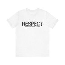 I Suffer from Respect T-Shirt (Cotton, Short Sleeve) - £12.59 GBP+