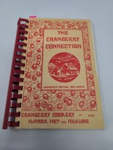 The Cranberry ￼Connection: Cookery Cookbook Beatrice Ross Buszek FIRST E... - £7.70 GBP