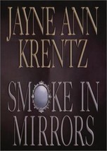 Smoke In Mirrors Krentz, Jayne Ann - £3.65 GBP