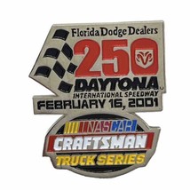 2001 Florida Dodge 250 Daytona NASCAR Craftsman Truck Racing Race Lapel Hat Pin - £6.35 GBP