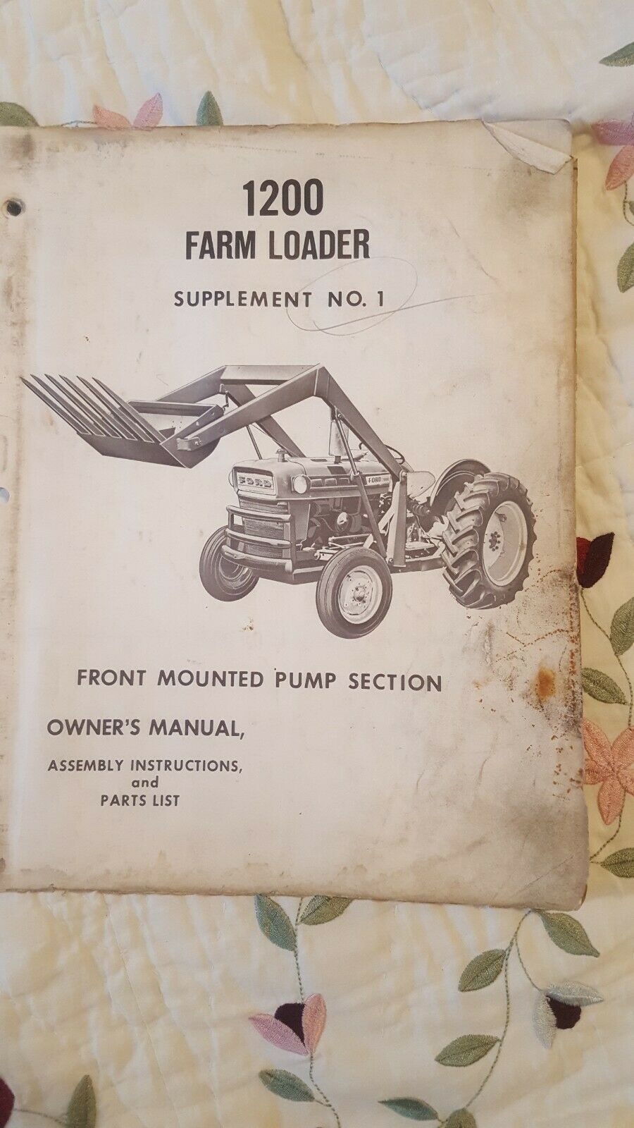 Ford Model 1200 Series Farm Loader Supplement No.1 Front Mounted Pump Se... - $15.45