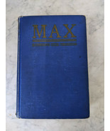 1910 Novel Max by Katherine Cecil Thurston Antiquarian Book Princess in ... - $68.60 CAD
