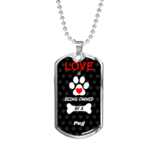 Pug Love Is Stainless Steel or 18k Gold Dog Tag 24&quot; Chain - £37.92 GBP+