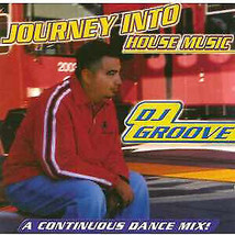 DJ Groove (2) - Journey Into House Music (CD, Comp, Mixed) (Mint (M)) - £1.39 GBP