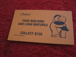 2004 Monopoly Board Game Piece: Building & Loan Matures Chance Card - $1.00