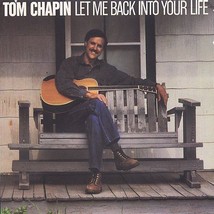 Let Me Back into Your Life, Chapin, Tom - (Compact Disc) Signed - £9.71 GBP