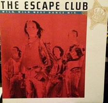 The Escape Club ‎– Wild, Wild West (Dance Mix) Vinyl LP - £13.69 GBP