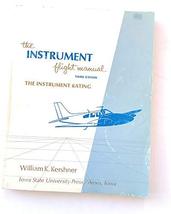 The Instrument Flight Manual: The Instrument Rating Kershner, William K. - $12.42