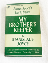 My Brother&#39;s Keeper : James Joyce&#39;s Early Years 1959 PB by  - £9.64 GBP
