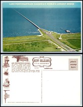 LOUISIANA Postcard - Lake Pontchartrain Causeway M55 - £2.52 GBP