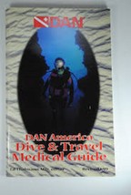 DAN America Dive &amp; Travel Medical Guide [Paperback] Ed Thalmann - $6.31