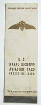 US Naval Reserve Aviation Base Grosse Ile Michigan 20FS Military Matchbook Cover - £1.39 GBP