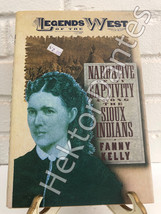 Narrative of My Captivity among the Sioux Indians by Fanny Kelly (1994, Hardcove - £9.53 GBP