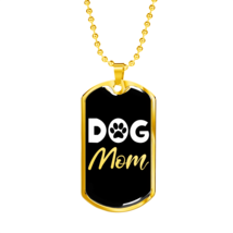 Dog Mom Paw Necklace Stainless Steel or 18k Gold Dog Tag 24" Chain - £37.84 GBP+