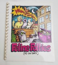 Vtg Feline Follies (Me-Ow Diary)  Jan &amp; Paula Taraszkiewicz Cat Photo Diary 1993 - £11.83 GBP