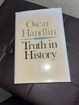 Truth In History - Oscar Handlin - With Dust Jacket - 1979 - £6.33 GBP