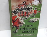 John Treegate&#39;s Musket - $14.40