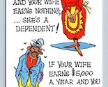 Comic Women are Dependents and Men are Bums UNP Chrome Postcard I17 - $2.92