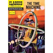 The Time Machine (Classics Illustrated) H.G. Wells - £6.05 GBP