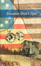 Dreams Don&#39;t Last (A Sharyn Howard Mystery) by Joyce &amp; Jim Lavene / 2002 PB - £1.78 GBP