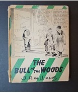 THE BULL OF THE WOODS JR Williams 1944 HC Published by Charles Scribners... - $90.84 CAD