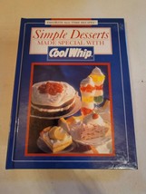 Simple Desserts Made Special with Cool Whip - Favorite All Time Recipes 1994 - £6.29 GBP