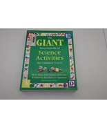 The GIANT Encyclopedia of Science Activities for Children 3 to 6: More T... - £7.60 GBP