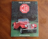 THE CLASSIC MG Aspden 1984 Reprint HC DJ British Sports Car Bison Book G... - $12.00