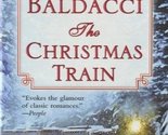 The Christmas Train Baldacci, David - $2.93