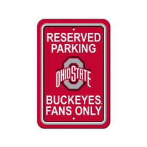 Ohio State Buckeyes 12&quot; x 18&quot; Reserved Parking Plastic Sign - NCAA - £11.58 GBP