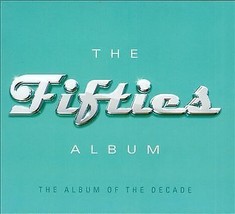 Various Artists : The Fifties Album: The Album of the Decade CD 3 discs (2015) P - £11.95 GBP