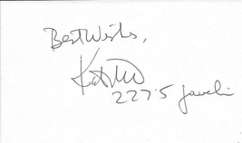 Kate The Great Schmidt Signed 3x5 Index Card - £19.32 GBP